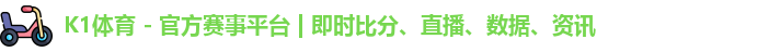 K1体育